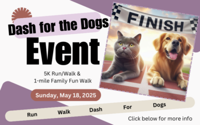 Dash for the Dogs 5K run/walk – Sunday, May 18, 2025